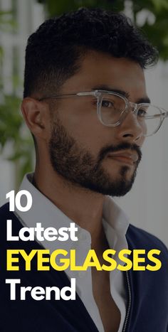 Men's Eyeglasses Fashion Trends